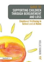 Guide To Supporting Children Through Bereavement And Loss | Hollie Rankin | Buch