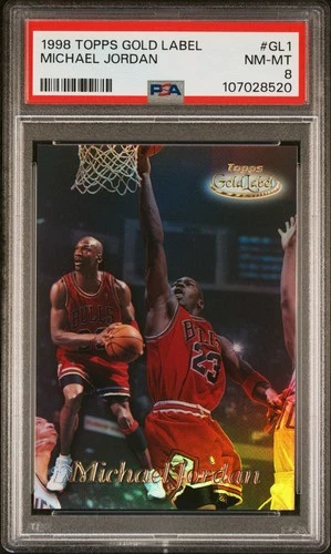 Michael Jordan 1998 Topps Gold Label, Card #GL1 - PSA 8 NM/Mint