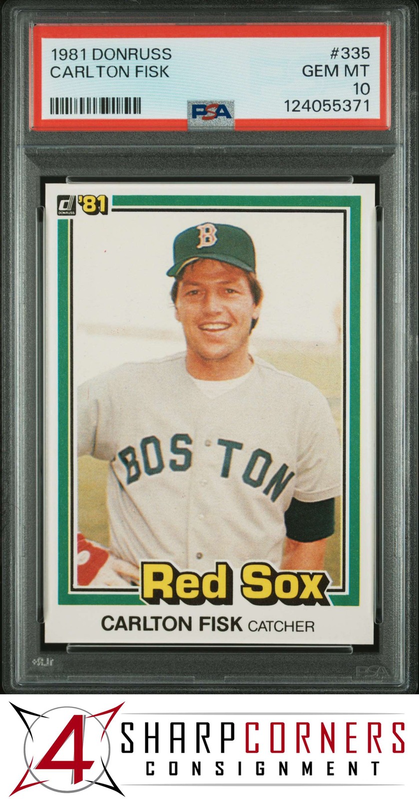 1981 DONRUSS #335 CARLTON FISK RED SOX HOF PSA 10