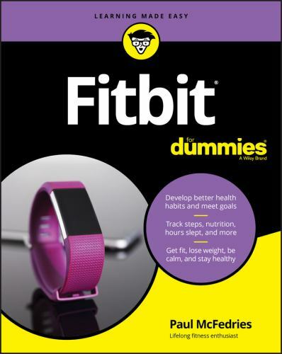 Fitbit for Dummies by Paul McFedries (2019, Trade Paperback)
