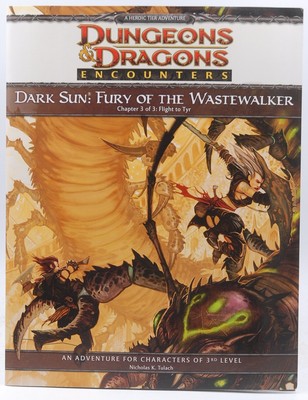 D&D 4e Encounters Dark Sun Fury of the Wastewalker 3/3 Flight to Tyr Nicholas K 