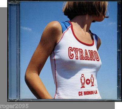 Cyrano - Ce Monde-La - New 2002 French Pop Music CD! Manu & Xavier Audebert!