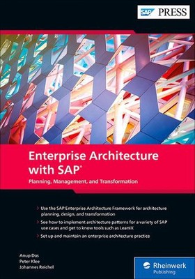 Unternehmensarchitektur mit SAP: Planung, Management und Transformation von An