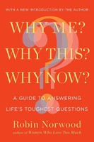 Robin Norwood | Why Me? Why This? Why Now? | Taschenbuch | Englisch (2013)