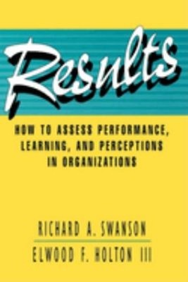 Results : How to Assess Performance, Learning, and Perceptions in