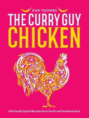 Curry Guy Chicken by Dan Toombs (Hardback Book)