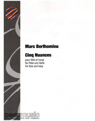 Berthomieu, Marc - Cinq Nuances - für Flöte und Harfe