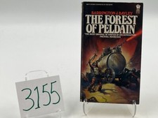 The Forest of Peldain, Barrington J. Bayley, PB, DAW Books 1st Printing, 8/1985