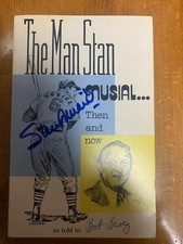 The Man Stan Musial Then and Now Autographed Book