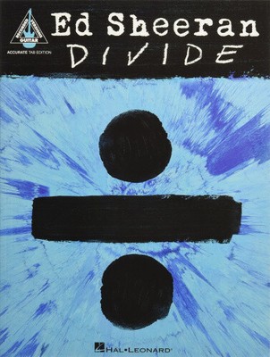 Divide: Accurate Tab Edition (Guitar Recorded Versions) by Sheeran, Ed