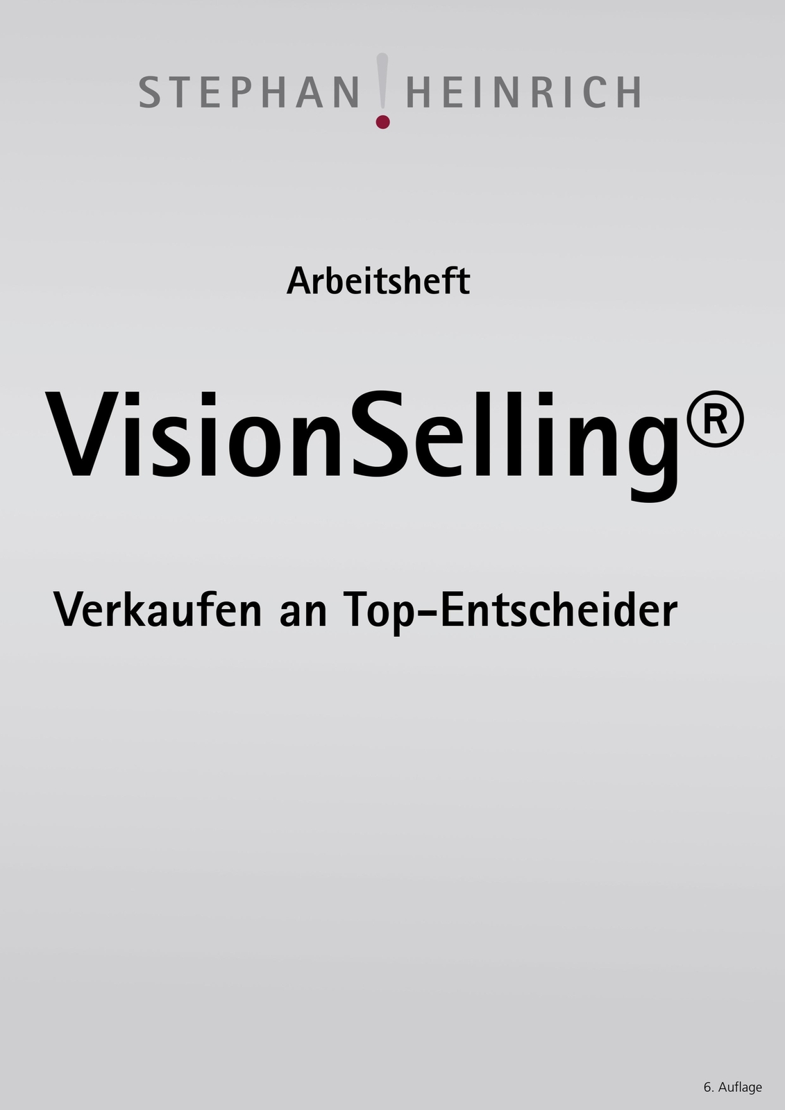 Thumbnail - Arbeitsheft Visionselling | Verkaufen An Top-entscheider | Stephan