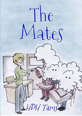 The Mates by HDH Tams (Paperback, 2013)