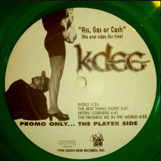 K-Dee – Ass, Gas Or Cash (No One Rides For Free) 1994 Lench Mob Records 2xLP NEW