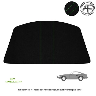 LUXE SUEDE HEADLINER COVER FITS DATSUN 240Z 260Z 70-78