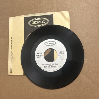 Billy Ray Reynolds A Really Good Year For Wine/I'd Rather Be Your Fool Epic 45