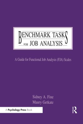 Benchmark Tasks for Job Analysis (Applied Psychology Series) [Hardcover] Fine,