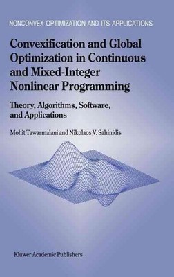 Convexification and Global Optimization in Continuous and Mixed-Integer Nonlinea