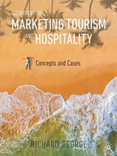 Marketing Tourism and Hospitality | Concepts and Cases | Richard George | Bundle