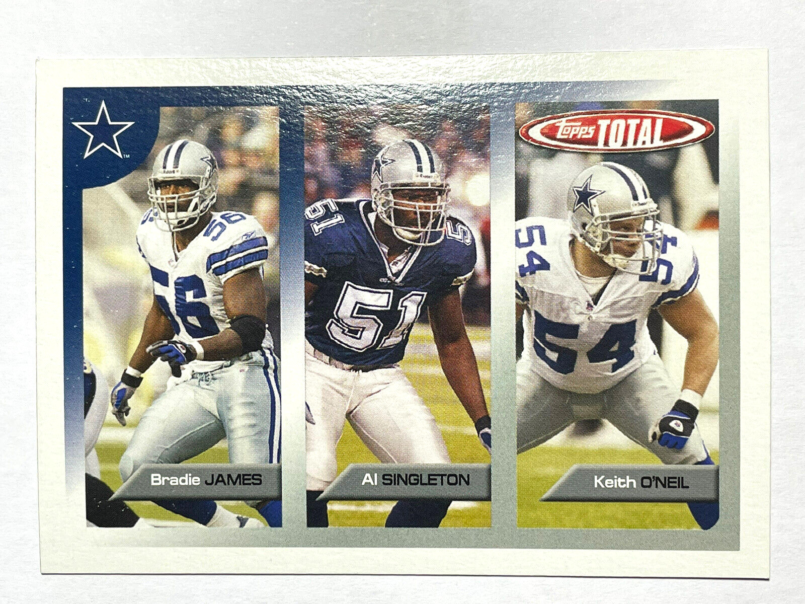 BRADIE JAMES, AL SINGLETON, KEITH O'NEIL Cowboys 2005 Topps Total Card #420