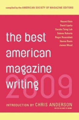 The Best American Magazine Writing by The American Society of Magazine Editors