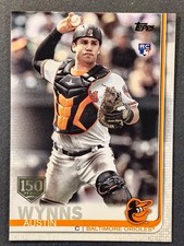 2019 Topps 150 Years Gold Stamp Parallel #582 Austin Wynns RC Baltimore Orioles