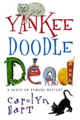 Yankee Doodle Dead (Death on Demand Mysteries, No. 10) - Hardcover - GOOD