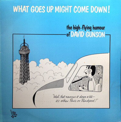 David Gunson What Goes Up Might Come Down! NEAR MINT Big Ben Records Vinyl LP
