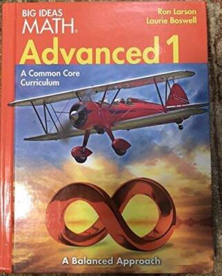 BIG IDEAS MATH Advanced 1: Common Core Student Edition 2014 - Hardcover - GOOD