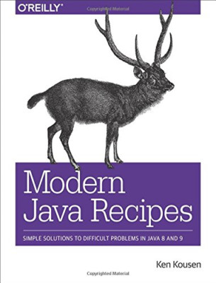 Moderne Java-Rezepte: Einfache Lösungen für schwierige Probleme - Taschenbuch NEU Kousen,
