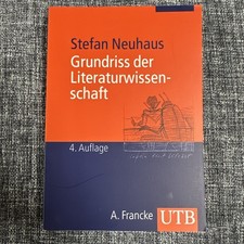 Grundriss der Literaturwissenschaft Neuhaus, ...
