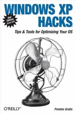 Windows XP Hacks, Second Edition - Paperback, by Gralla Preston - Acceptable