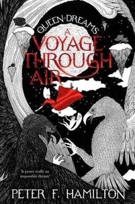 A Voyage Through Air (The Queen of Dreams) - Paperback - GOOD