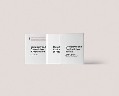 Complexity and Contradiction at Fifty: Robert Venturi's ''Gentle Manifesto'': A...