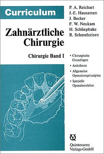 Thumbnail - Curriculum Zahnärztliche Chirurgie 1/3 Peter A. Reichart