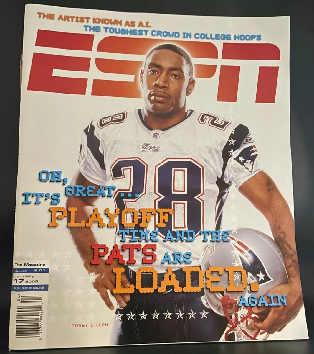 ESPN Magazine- Cover; CORY DILLON " PATS ARE LOADED "