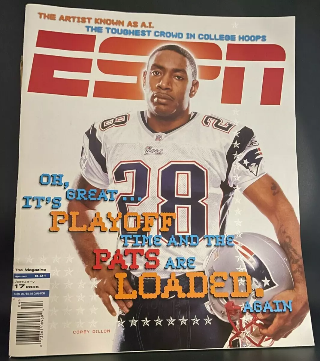 ESPN Magazine- Cover; CORY DILLON " PATS ARE LOADED "