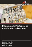Dilemma Dell'estrazione E Della Non Estrazione Umang Malviya (U. A.) Taschenbuch