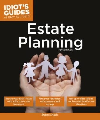 Idiots Guides: Estate Planning, 5E (Idiots Guides (Lifestyle)) - VERY GOOD