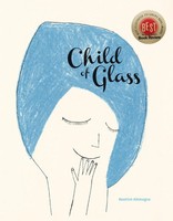 Beatrice Alemagna | Child Of Glass | Buch | Englisch (2019) | Gebunden