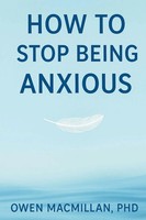 Deonandan | How To Stop Being Anxious | Taschenbuch | Englisch (2026)
