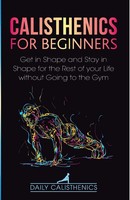 Daily Jay | Calisthenics For Beginners | Taschenbuch | Englisch (2020)