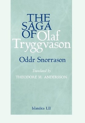 The Saga of Olaf Tryggvason by Oddr Snorrason (English) Hardcover Book