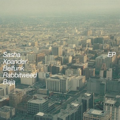 SASHA XPANDER EP (CRYSTAL CLEAR VINYL/140G/2LP) LP New