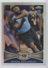 2012 Topps Chrome Refractor Michael Brockers #57 04d7