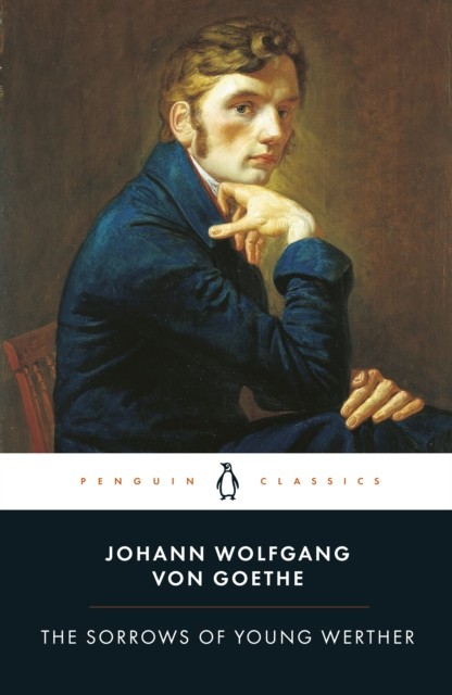 The Sorrows of Young Werther by Johann Wolfgang von Goethe (Paperback Book)