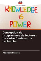 Conception De Programmes De Lecture : Un Cadre Fondé Sur La Recherche Hussien