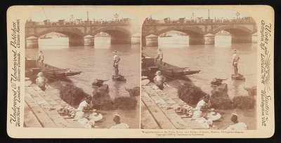 Washerwomen at the Pasig River, and Bridge of Spain, Manila, Philippine Islands