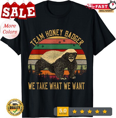 LIMITED Vintage Honey Badger Team We Take What We Want T-Shirt Size S-5