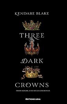 Three Dark Crowns, tome 1 von Blake, Kendare | Buch | Zustand gut