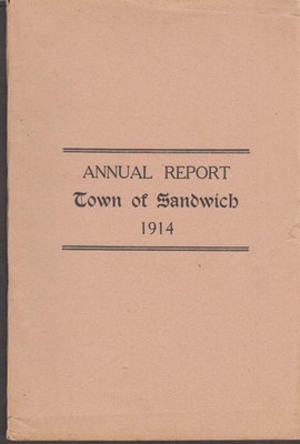 Town of Sandwich Massachusetts Annual Report 1914 w/ births, marriages & deaths